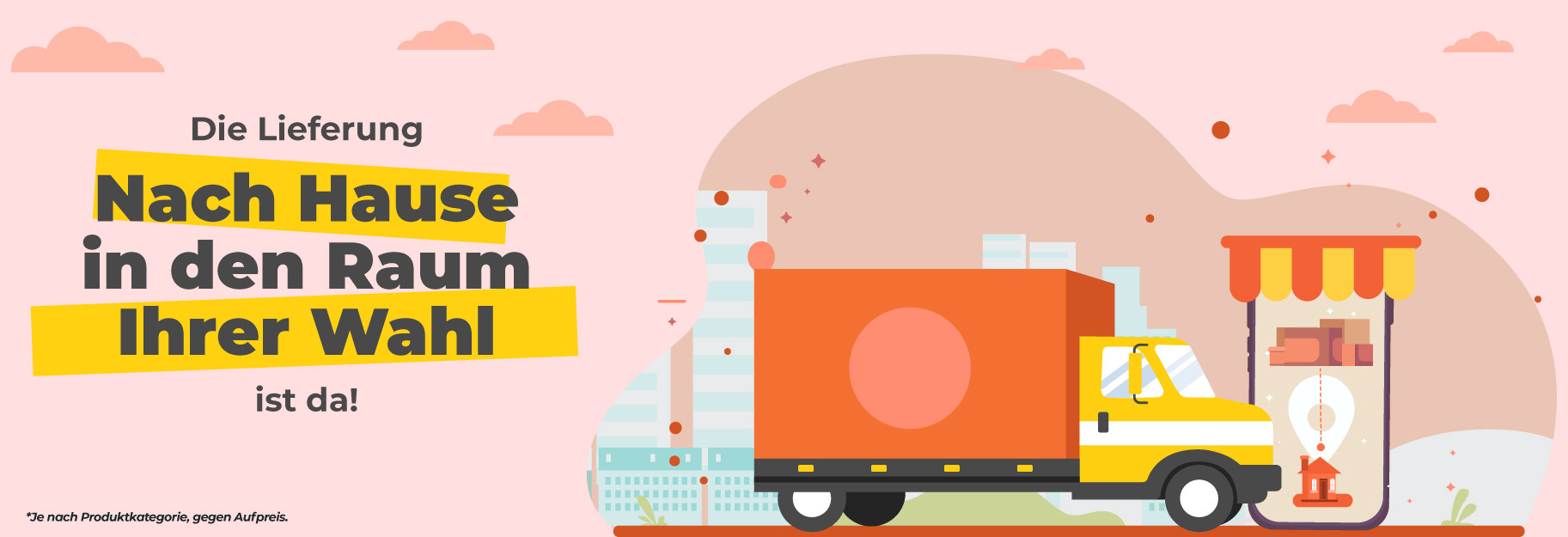 Livraison dans la pièce de votre choix DE